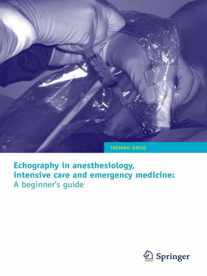 cover image of Echography in anesthesiology, intensive care and emergency medicine